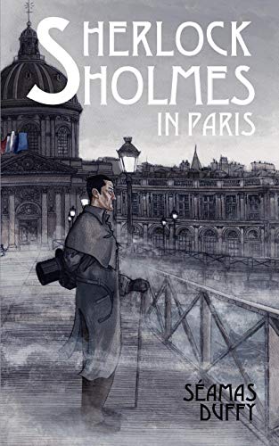 Sherlock Holmes In Paris [Paperback]