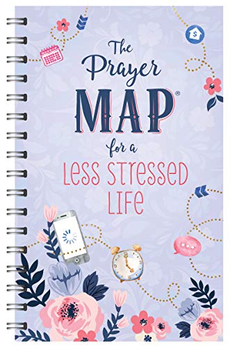 Prayer Map For A Less Stressed Life      [TRA