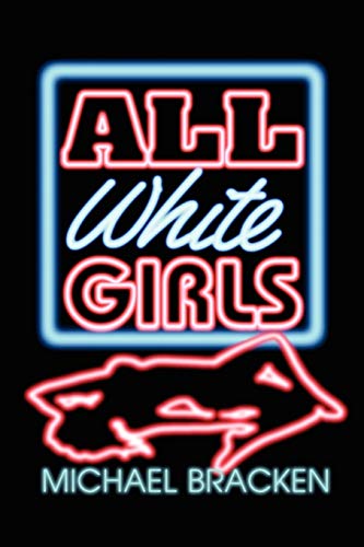 All White Girls [Paperback]