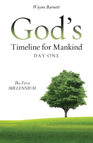 God's Timeline For Mankind Day One [Paperback]