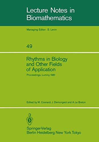 Rhythms in Biology and Other Fields of Application: Deterministic and Stochastic [Paperback]