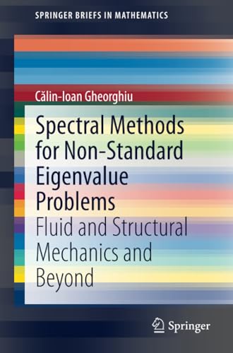 Spectral Methods for Non-Standard Eigenvalue Problems: Fluid and Structural Mech [Paperback]