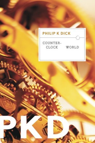 Counter-Clock World [Paperback]