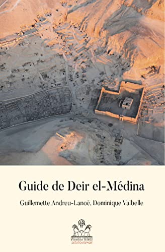 Guide de Deir el-Medina [Paperback]