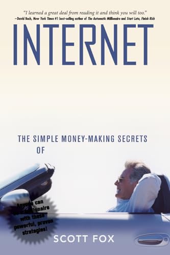 Internet Riches: The Simple Money-Making Secrets of Online Millionaires [Paperback]