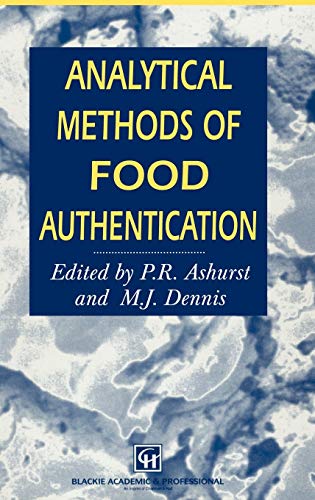 Analytical Methods Of Food Authentication [Hardcover]