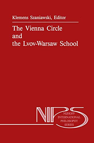 The Vienna Circle and the Lvov-Warsaw School [Hardcover]