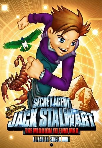 Secret Agent Jack Stalwart: Book 14: The Mission to Find Max: Egypt [Paperback]