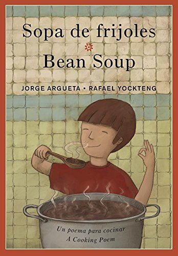 Sopa de frijoles / Bean Soup [Paperback]