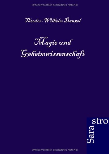 Magie Und Geheimissenschaft (german Edition) [Paperback]