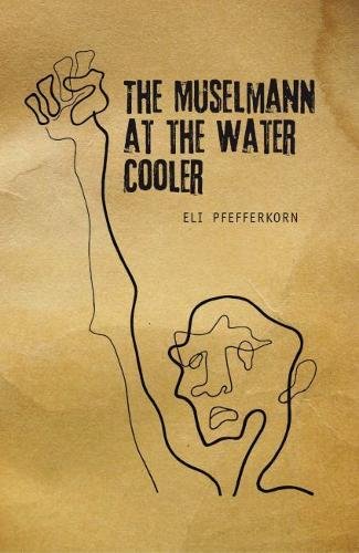 The Mselmann at the Water Cooler [Paperback]