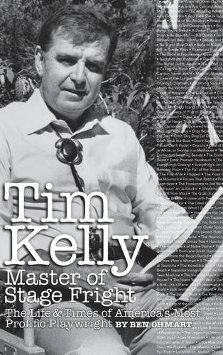 Tim Kelly - Master Of Stage Fright (hardback) [Hardcover]