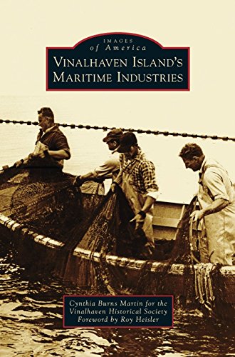 Vinalhaven Island's Maritime Industries [Hardcover]