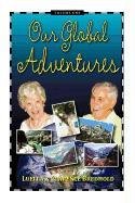 Our Global Adventures [Paperback]