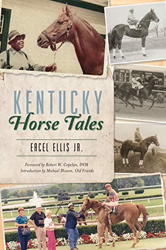 Kentucky Horse Tales [Paperback]