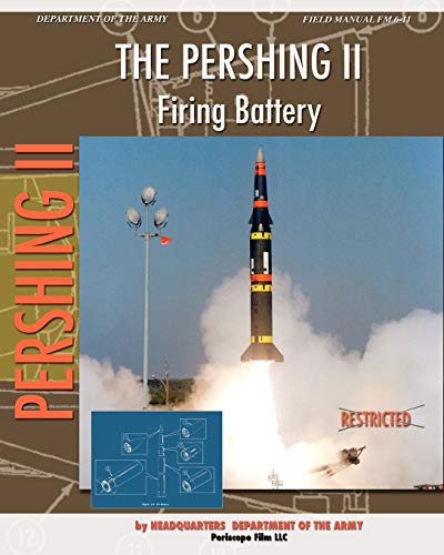 The Pershing Ii Firing Battery [Paperback]