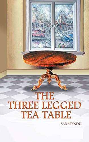 The Three Legged Tea Table [Paperback]