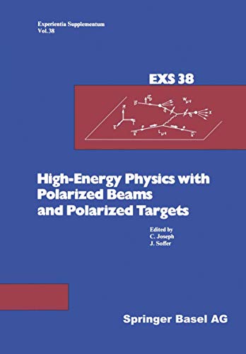 High-Energy Physics with Polarized Beams and Polarized Targets: Proceedings of t [Paperback]