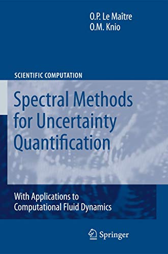 Spectral Methods for Uncertainty Quantification: With Applications to Computatio [Paperback]