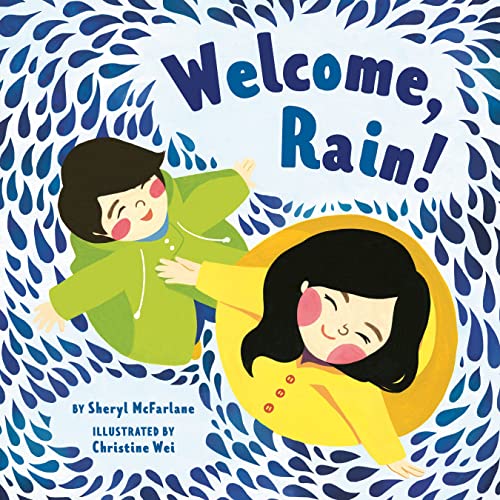 Welcome, Rain! [Hardcover]