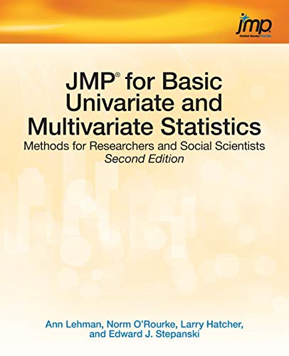 Jmp For Basic Univariate And Multivariate Statistics Methods For Researchers An [Perfect Paperback]