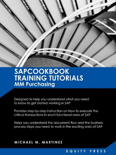 Sap Mm Training Tutorials Sap Mm Purchasing Essentials Guide Sapcookbook Train [Paperback]