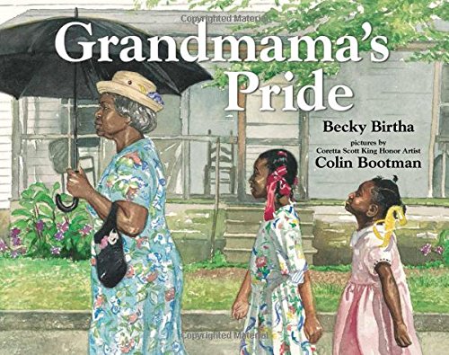 Grandmama's Pride [Paperback]