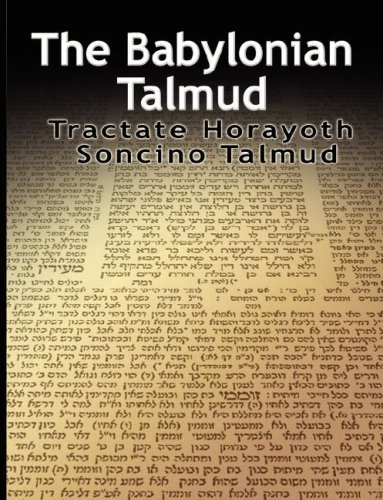 The Babylonian Talmud Tractate Horayoth - Rulings, Soncino [Paperback]