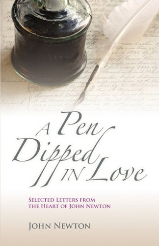 A Pen Dipped In Love Selected Letters From John Neton [Paperback]