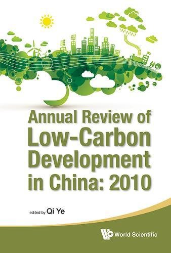 Annual Revie of Lo-Carbon Development in China 2010 [Hardcover]