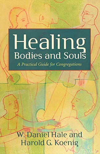 Healing Bodies And Souls (prisms) [Paperback]