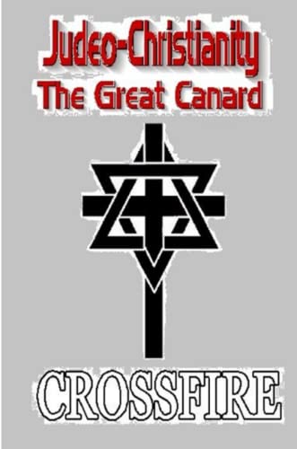 Judeo-Christianity, The Great Canard [Paperback]