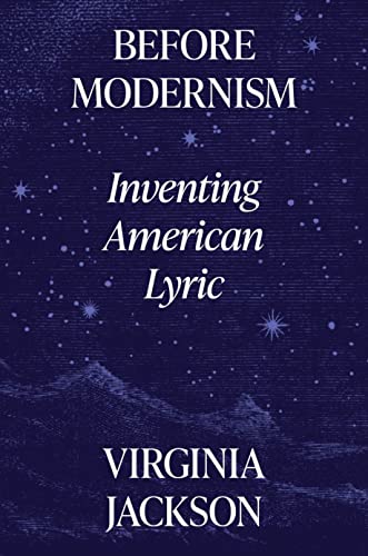 Before Modernism: Inventing American Lyric [Paperback]