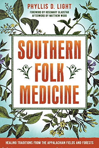 Southern Folk Medicine: Healing Traditions fr