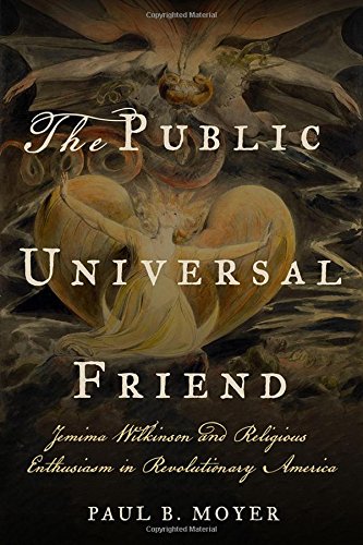 The Public Universal Friend: Jemima Wilkinson