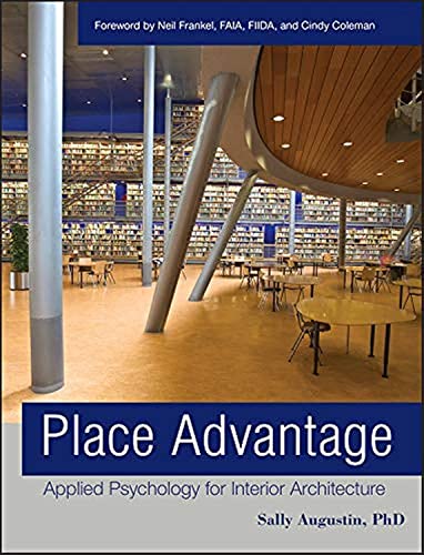 Place Advantage: Applied Psychology for Interior Architecture [Hardcover]