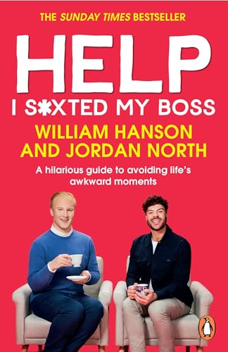 Help I S*xted My Boss: A hilarious guide to avoiding life's awkward moments [Paperback]