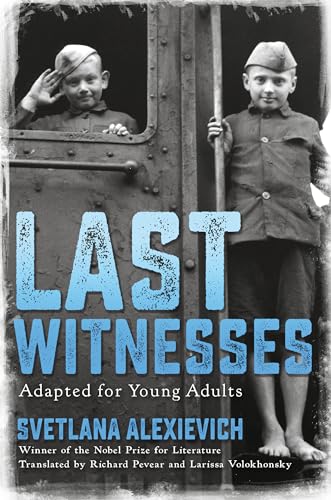 Last Witnesses (Adapted for Young Adults) [Hardcover]