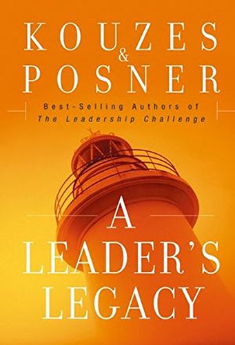 A Leader's Legacy [Hardcover]