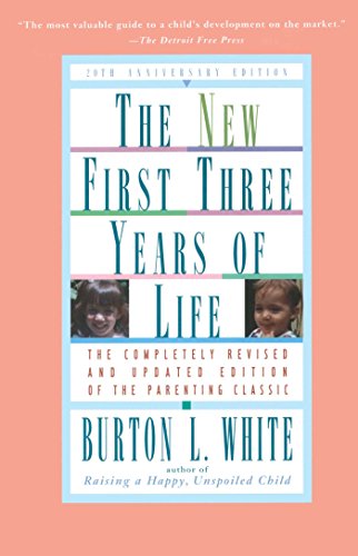 New First Three Years of Life: Completely Revised and Updated [Paperback]