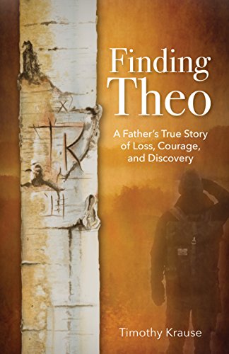 Finding Theo: A Father's True Story of Loss,