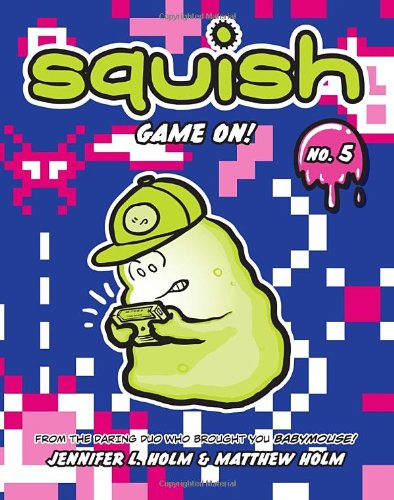 Squish #5: Game On! [Paperback]