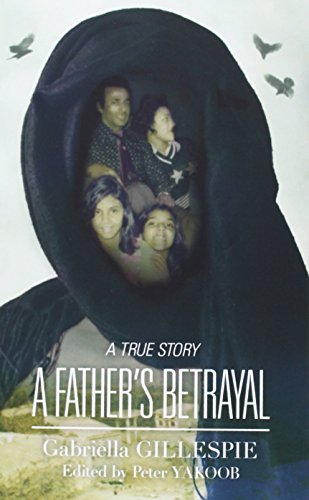 A Father's Betrayal [Paperback]