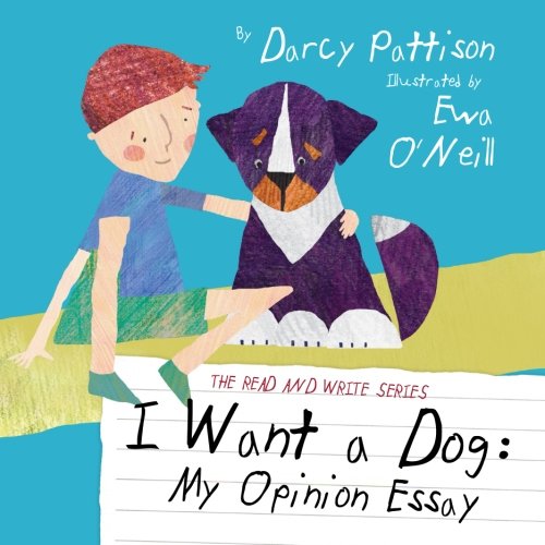 I Want A Dog My Opinion Essay (read And Write) [Paperback]