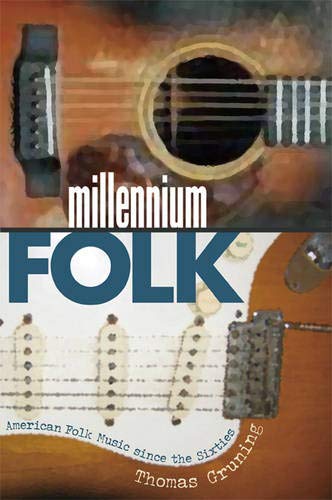 Millennium Folk: American Folk Music since th