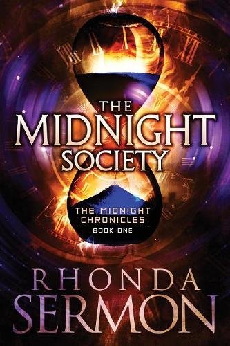 The Midnight Society (the Midnight Chronicles) (volume 1) [Paperback]