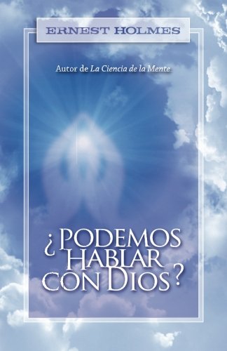 podemos Hablar Con Dios (spanish Edition) [Paperback]