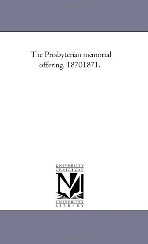 Presbyterian Memorial Offering, 1870-1871 [Unknon]