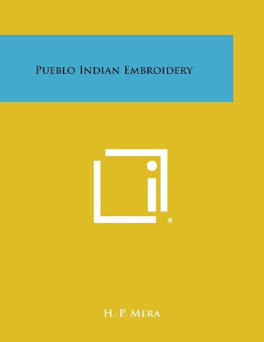 Pueblo Indian Embroidery [Paperback]