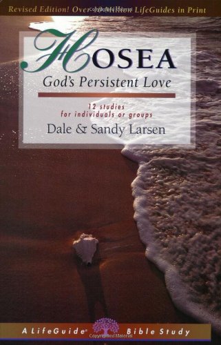 Hosea: God's Persistent Love [Paperback]